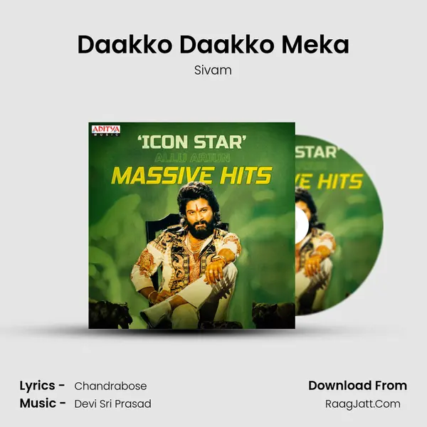 Daakko Daakko Meka MP3 Song by Sivam Cover
