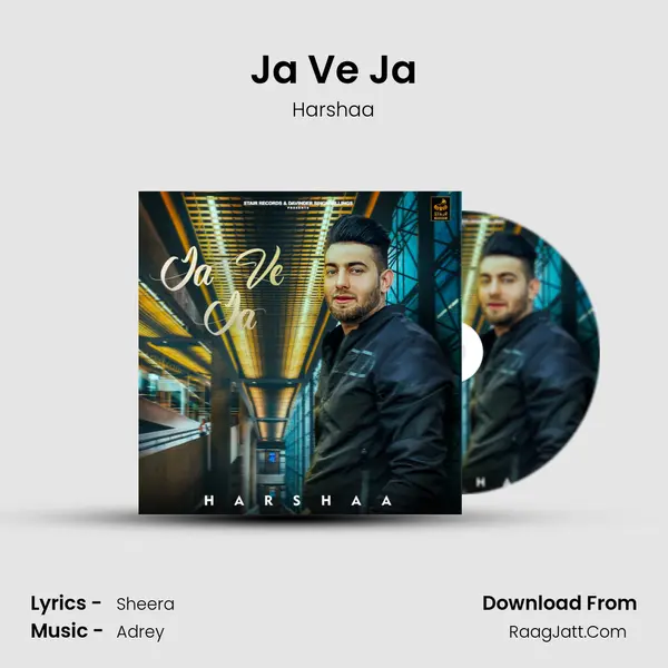 Ja Ve Ja MP3 Song by Harshaa Cover