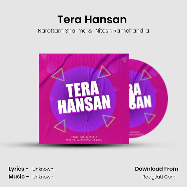 Tera Hansan (feat. Nitesh Ramchandra) mp3 song