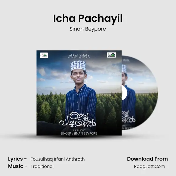Icha Pachayil - Sinan Beypore