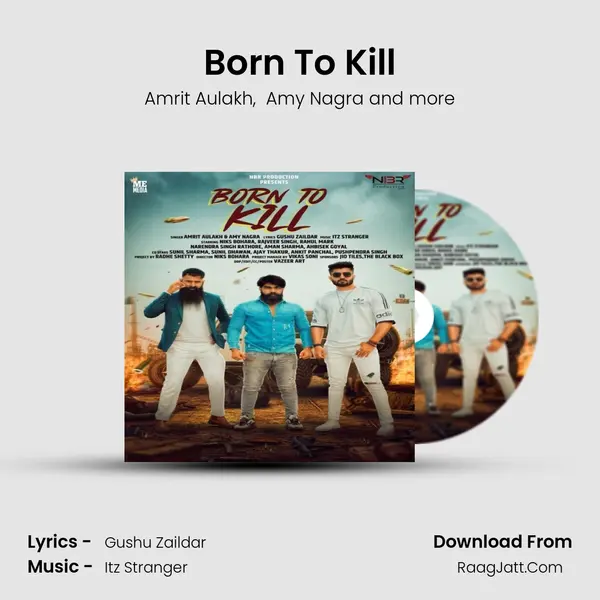 Born To Kill MP3 Song by Amrit Aulakh Cover
