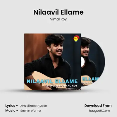 Nilaavil Ellame (Recreated Version) - Vimal Roy