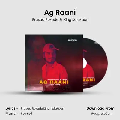 Ag Raani mp3 song