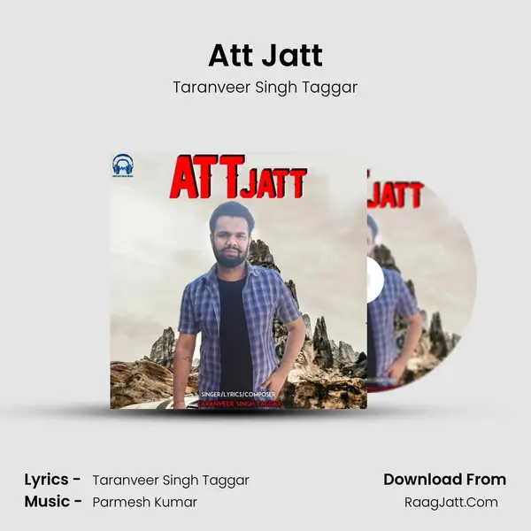 Att Jatt MP3 Song by Taranveer Singh Taggar Cover