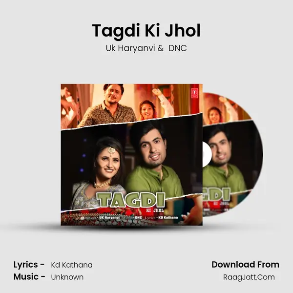 Tagdi Ki Jhol - Uk Haryanvi