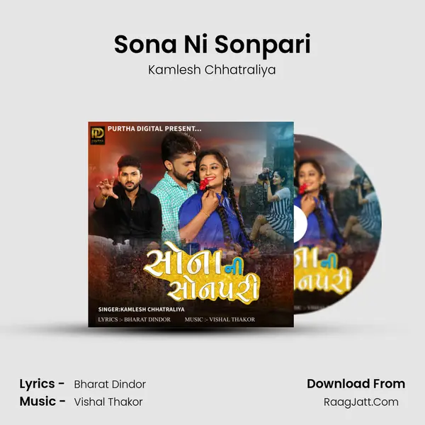 Sona Ni Sonpari - Kamlesh Chhatraliya
