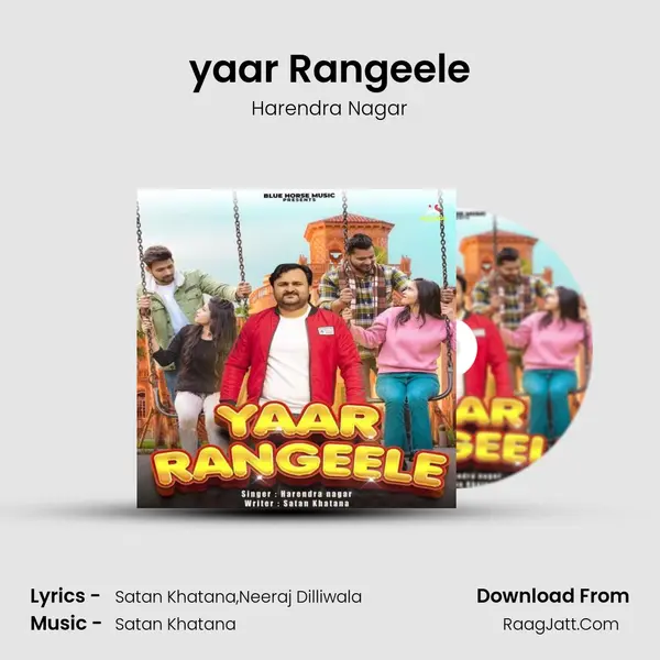 yaar Rangeele - Harendra Nagar