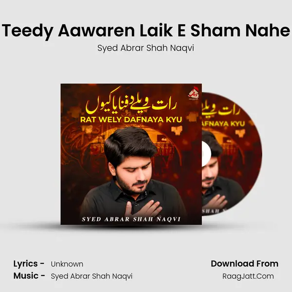 Teedy Aawaren Laik E Sham Nahe mp3 song