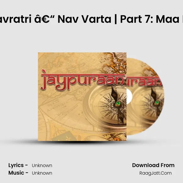 Ep 03: Navratri â€“ Nav Varta | Part 7: Maa Kaalratri MP3 Song by  Cover
