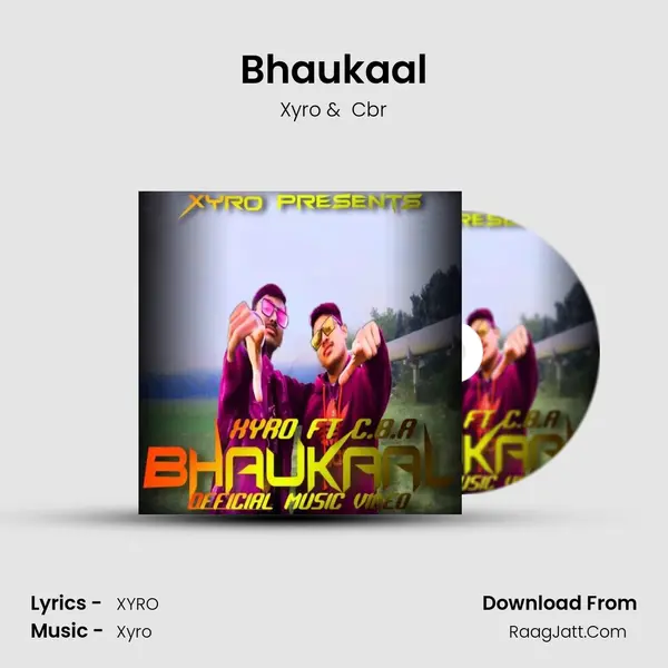 Bhaukaal MP3 Song by Xyro Cover