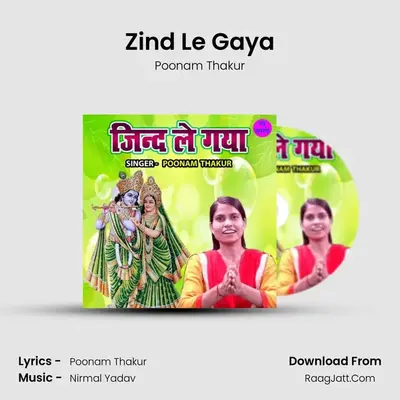 Zind Le Gaya mp3 song
