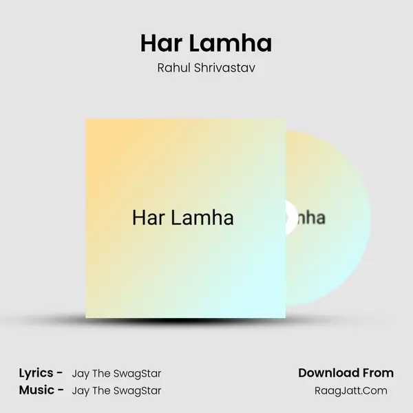 Har Lamha mp3 song