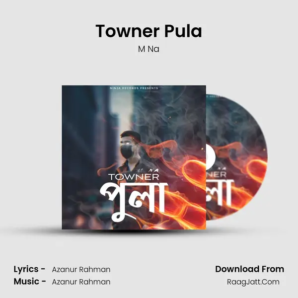 Towner Pula MP3 Song by M Na Cover