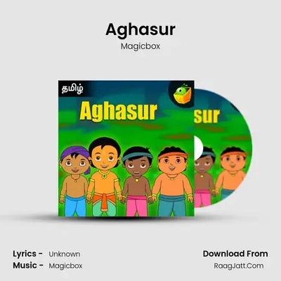 Aghasur - Magicbox