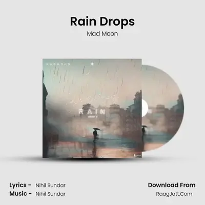 Rain Drop's MP3 Song by Mad Moon Cover