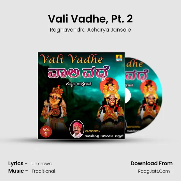 Vali Vadhe, Pt. 2 MP3 Song by Raghavendra Acharya Jansale Cover