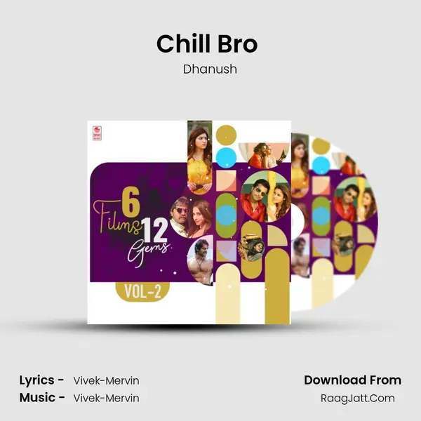 Chill Bro (From "Pattas") Cover