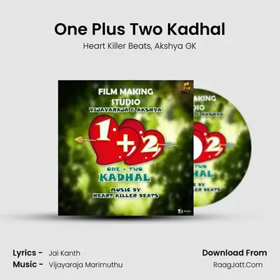 One Plus Two Kadhal MP3 Song by Heart Killer Beats Cover