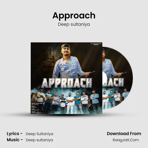 Approach - Deep sultaniya