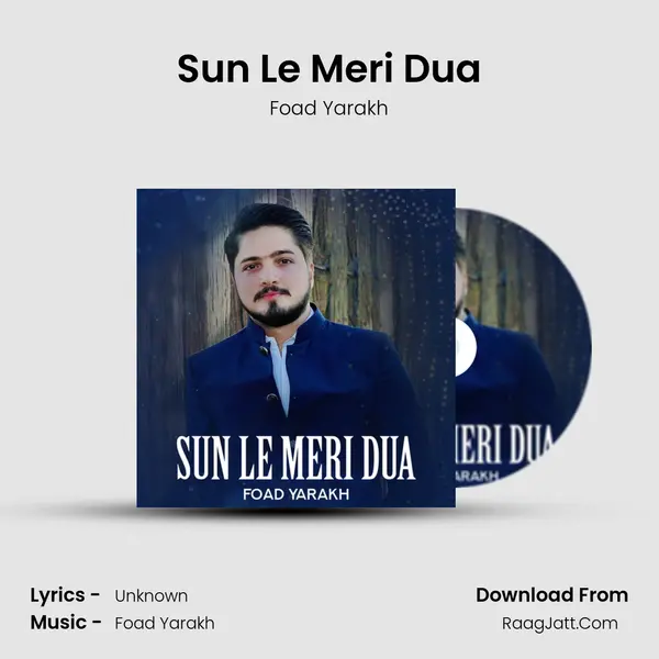 Sun Le Meri Dua MP3 Song by Foad Yarakh Cover