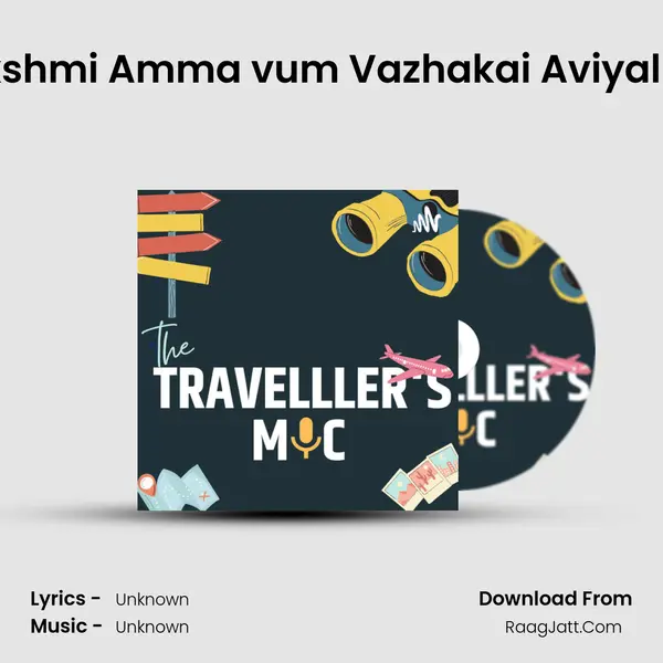 Lakshmi Amma vum Vazhakai Aviyalum MP3 Song by  Cover