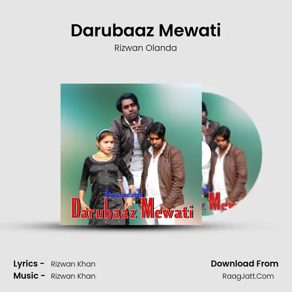Darubaaz Mewati - Rizwan Olanda