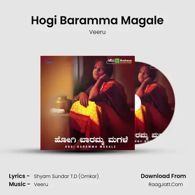 Hogi Baramma Magale mp3 song