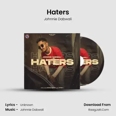 Haters MP3 Song by Johnnie Dabwali Cover