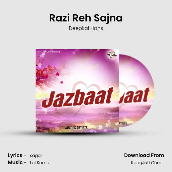 Razi Reh Sajna MP3 Song by Deepkal Hans Cover