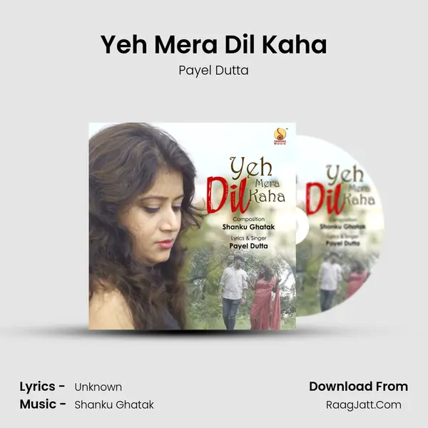 Yeh Mera Dil Kaha mp3 song