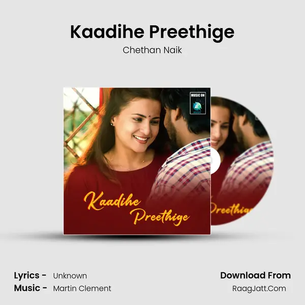 Kaadihe Preethige MP3 Song by Chethan Naik Cover
