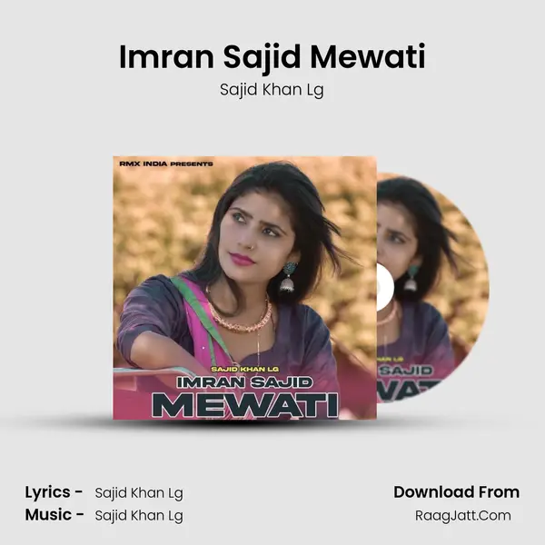 Imran Sajid Mewati mp3 song