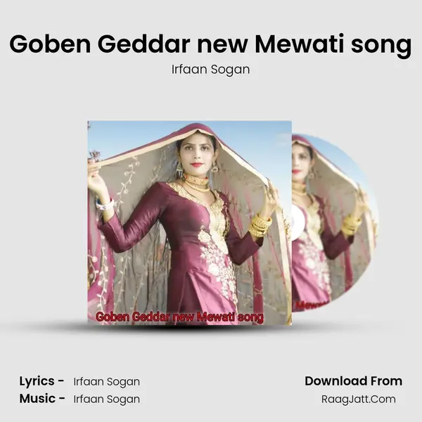 Goben Geddar new Mewati song MP3 Song by Irfaan Sogan Cover