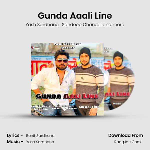 Gunda Aaali Line MP3 Song by Yash Sardhana Cover