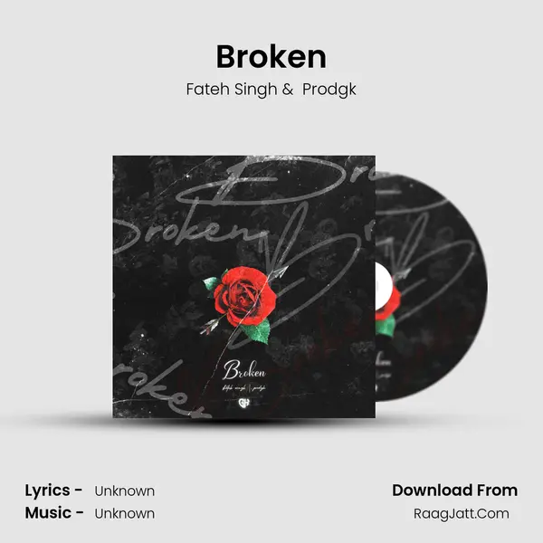 Broken MP3 Song by Fateh Singh Cover