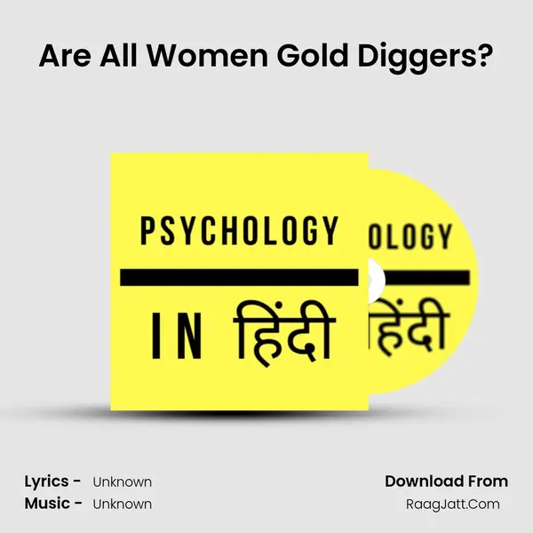 Are All Women Gold Diggers? Cover