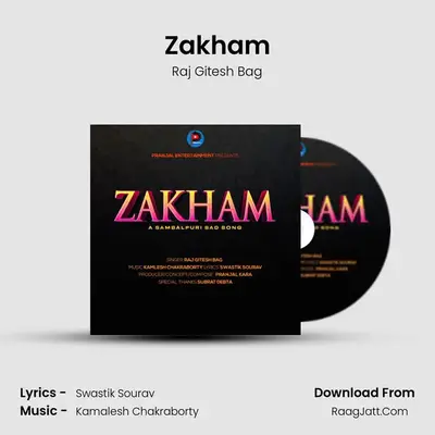 Zakham - Raj Gitesh Bag