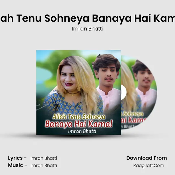 Allah Tenu Sohneya Banaya Hai Kamal mp3 song