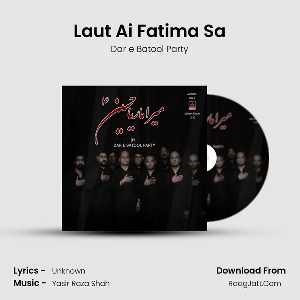 Laut Ai Fatima Sa MP3 Song by Dar e Batool Party Cover