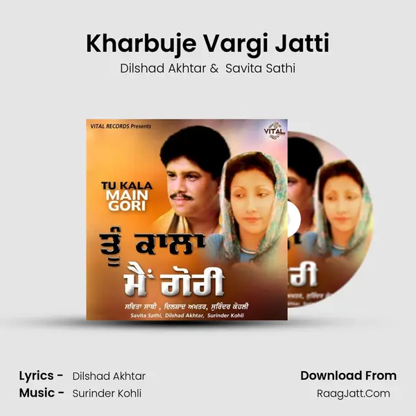 Kharbuje Vargi Jatti mp3 song