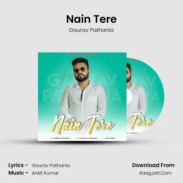Nain Tere MP3 Song by Gaurav Pathania Cover