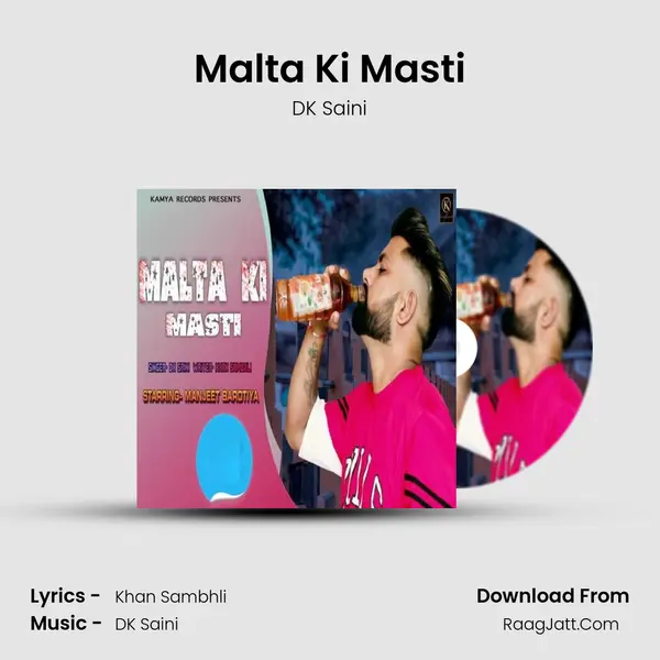 Malta Ki Masti MP3 Song by DK Saini Cover