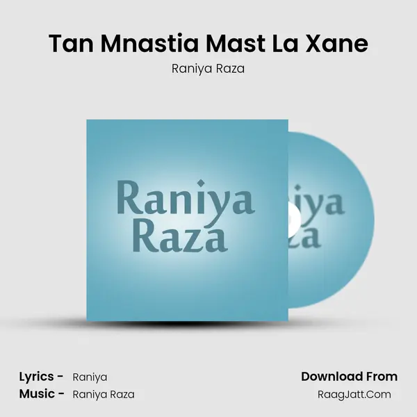 Tan Mnastia Mast La Xane mp3 song