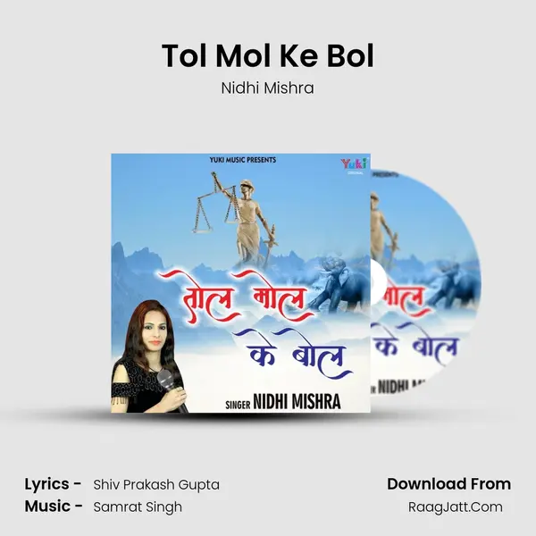 Tol Mol Ke Bol MP3 Song by Nidhi Mishra Cover
