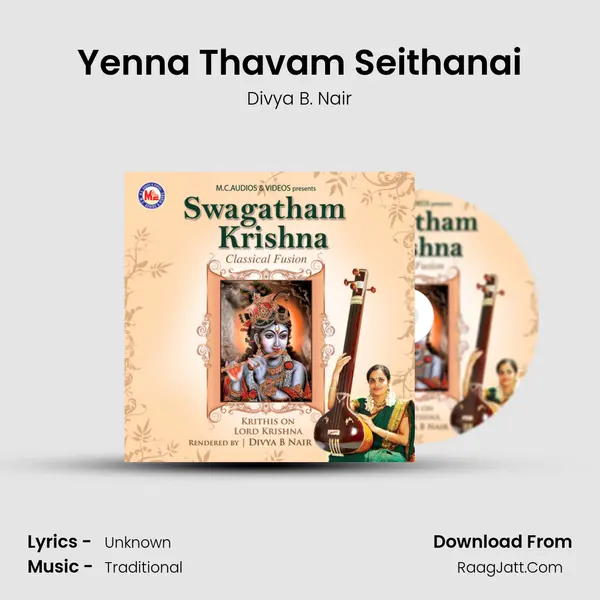 Yenna Thavam Seithanai MP3 Song by Divya B. Nair Cover