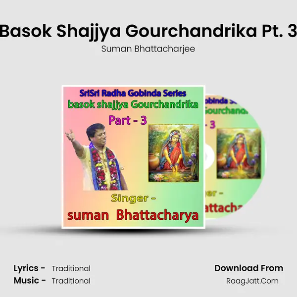 Basok Shajjya Gourchandrika Pt. 3 mp3 song