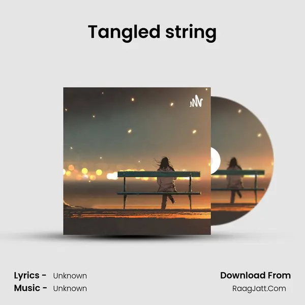 Tangled string MP3 Song by  Cover