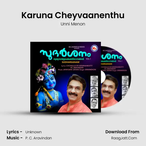 Karuna Cheyvaanenthu MP3 Song by Unni Menon Cover