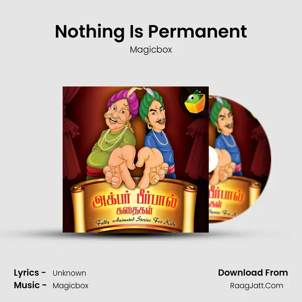 Nothing Is Permanent MP3 Song by Magicbox Cover