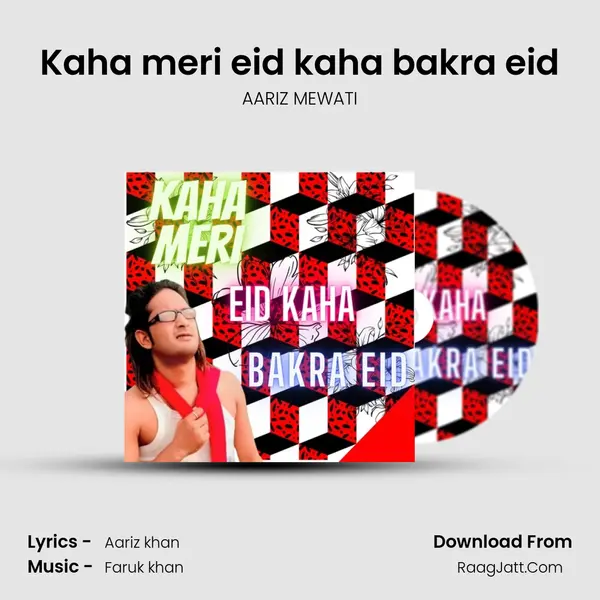 Kaha meri eid kaha bakra eid mp3 song